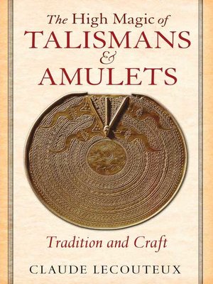 cover image of The High Magic of Talismans and Amulets